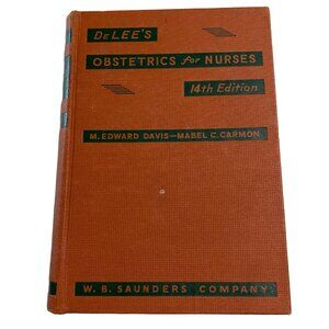 DeLee's Obstetrics for Nurses 14th edition Hardcover Davis McCarmon 1947